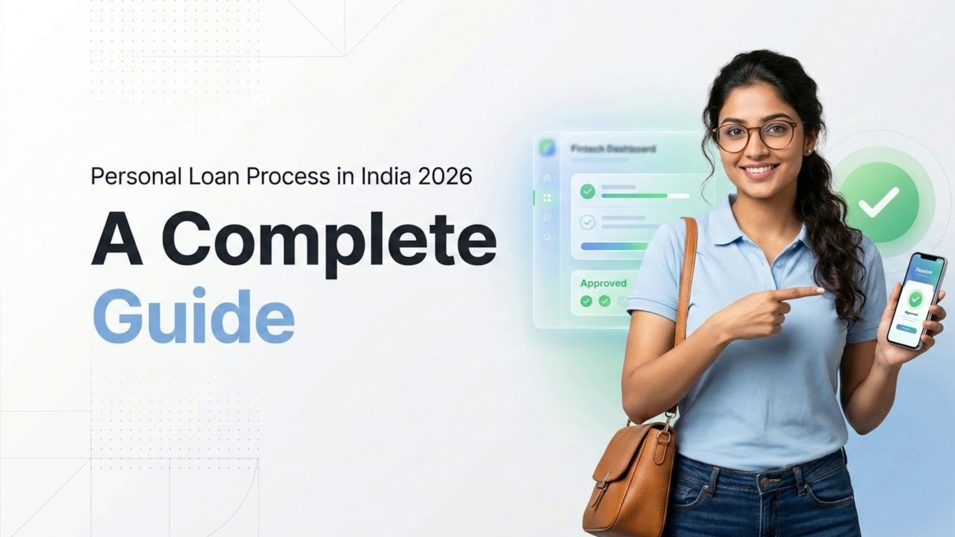 Complete Guide to Personal Loans in India